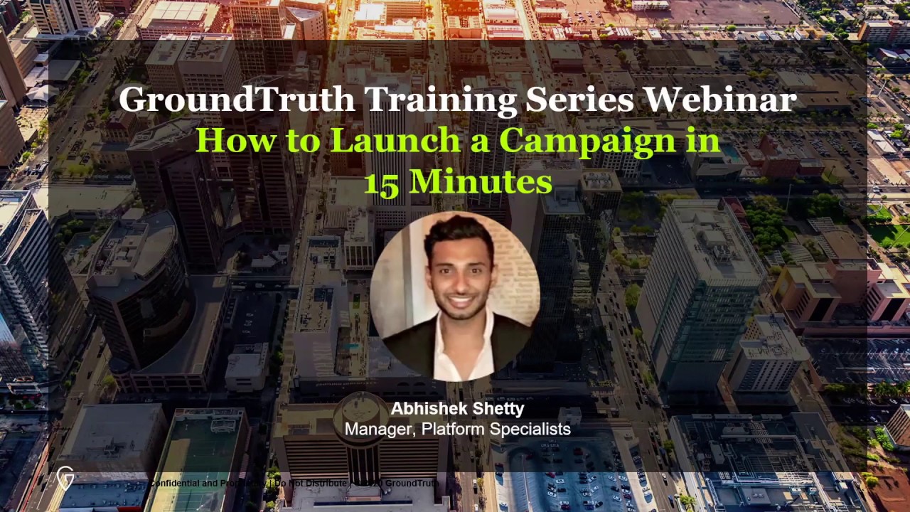 Training Series - How to Launch a Campaign in 15 Minutes