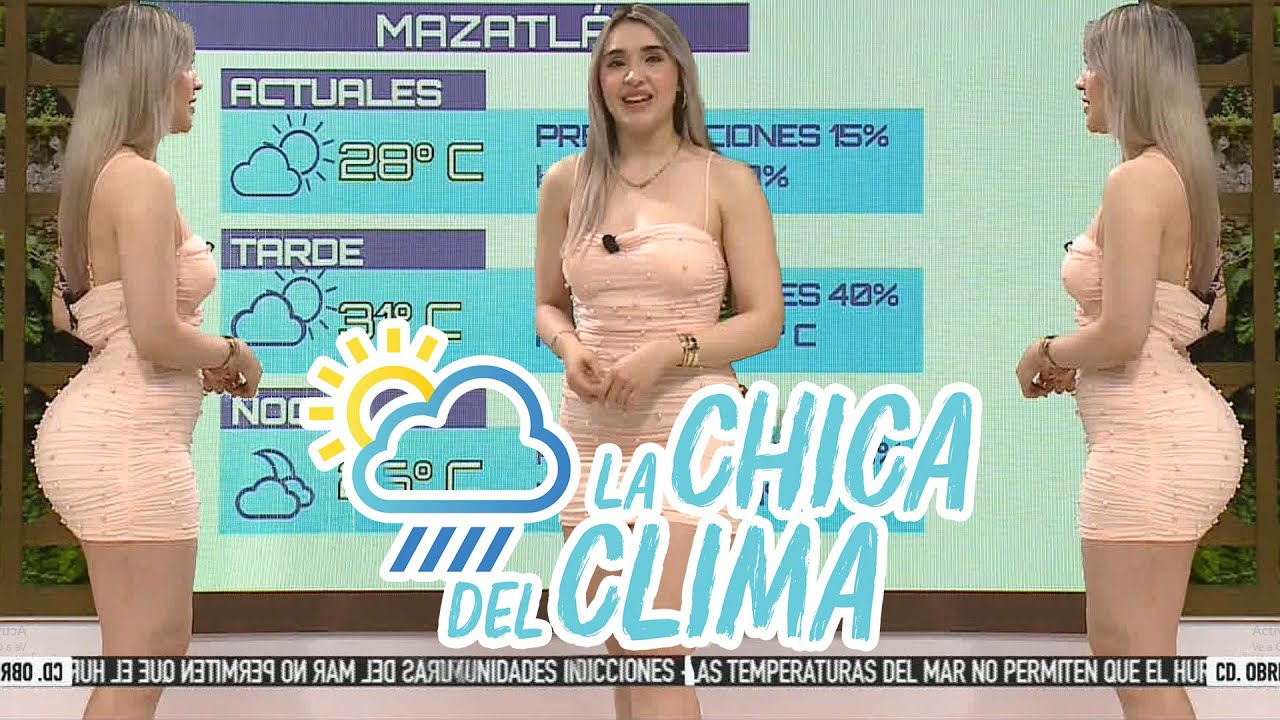 El clima de hoy con Marisol Dovala 😍 || La chica del clima TVP