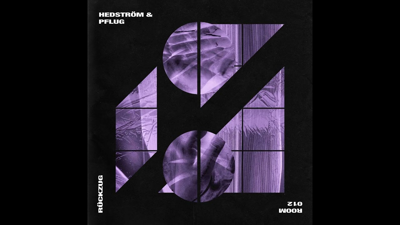 Hedstr&ouml;m & Pflug - R&uuml;ckzug [Room Trax]
