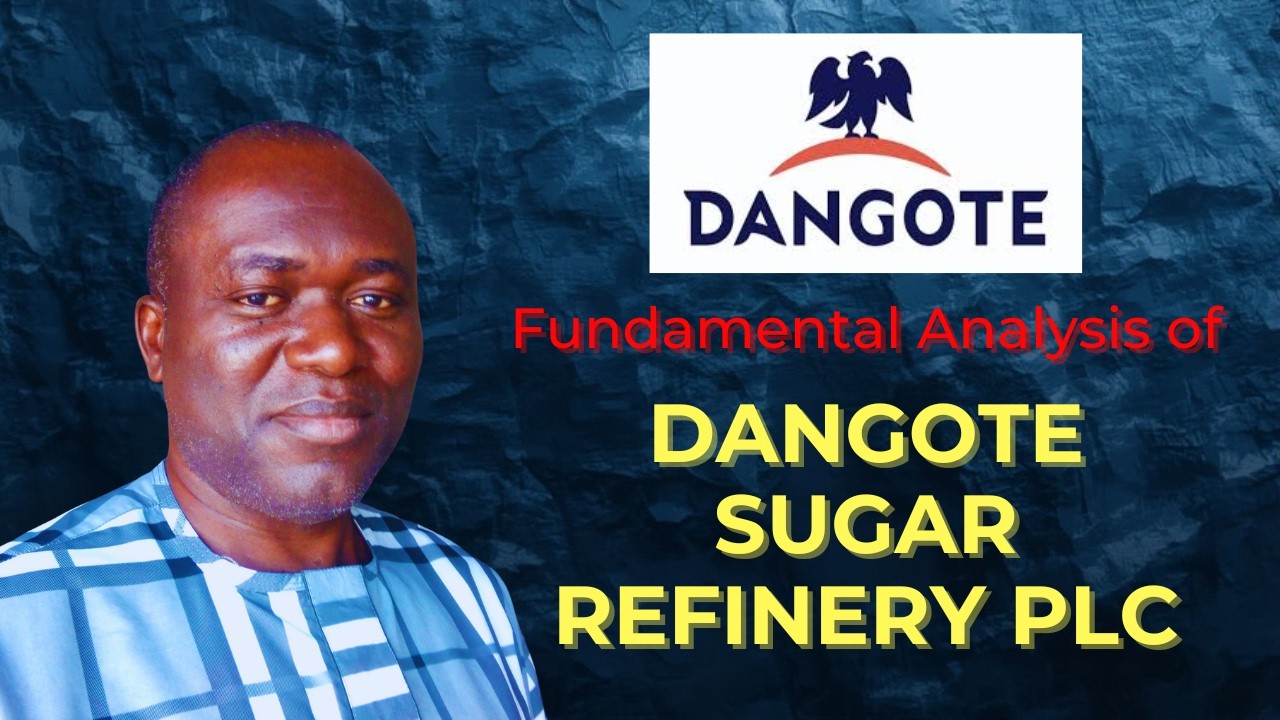 Fundamental Analysis of Dangote Sugar Refinery Plc