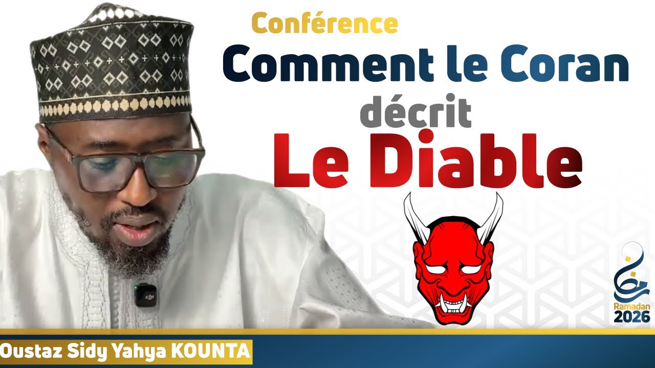 Le diable frappé de malédiction tel evoqué dans le Coran || Oustaz Sidy Yahya KOUNTA