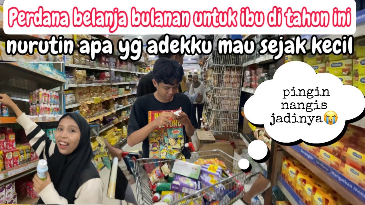 PERDANA BELANJA BULANAN BUAT IBUKU DI TAHUN INI || SEDIH TERHARU MENUHIN INNER CHILD ADEKKU🥹