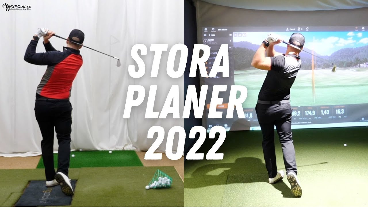 Min f&ouml;rsta golflektion - Nya m&aring;l 2022! - MXPGolf.se