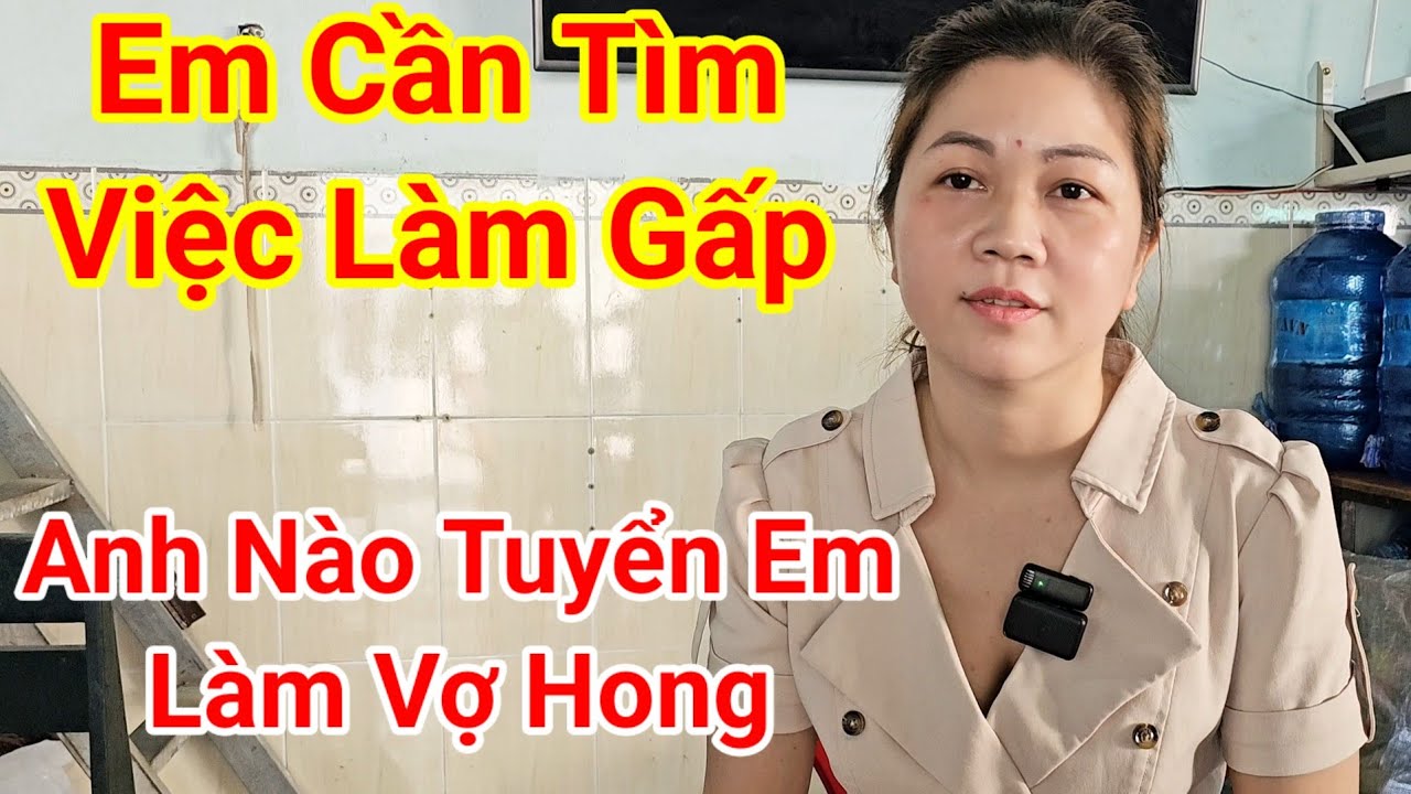 232 Em Cần Tìm Việc Làm Gấp 
