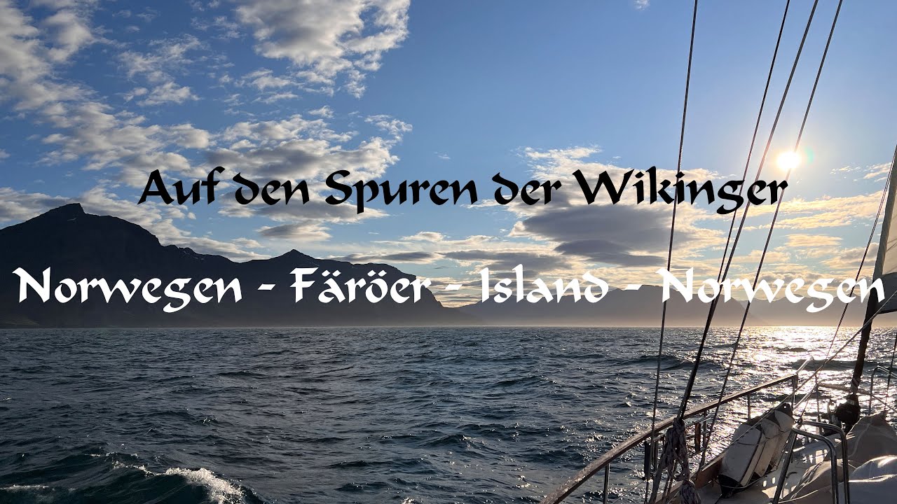 Auf den Spuren der Wikinger: Norwegen - Färöer - Island - Norwegen