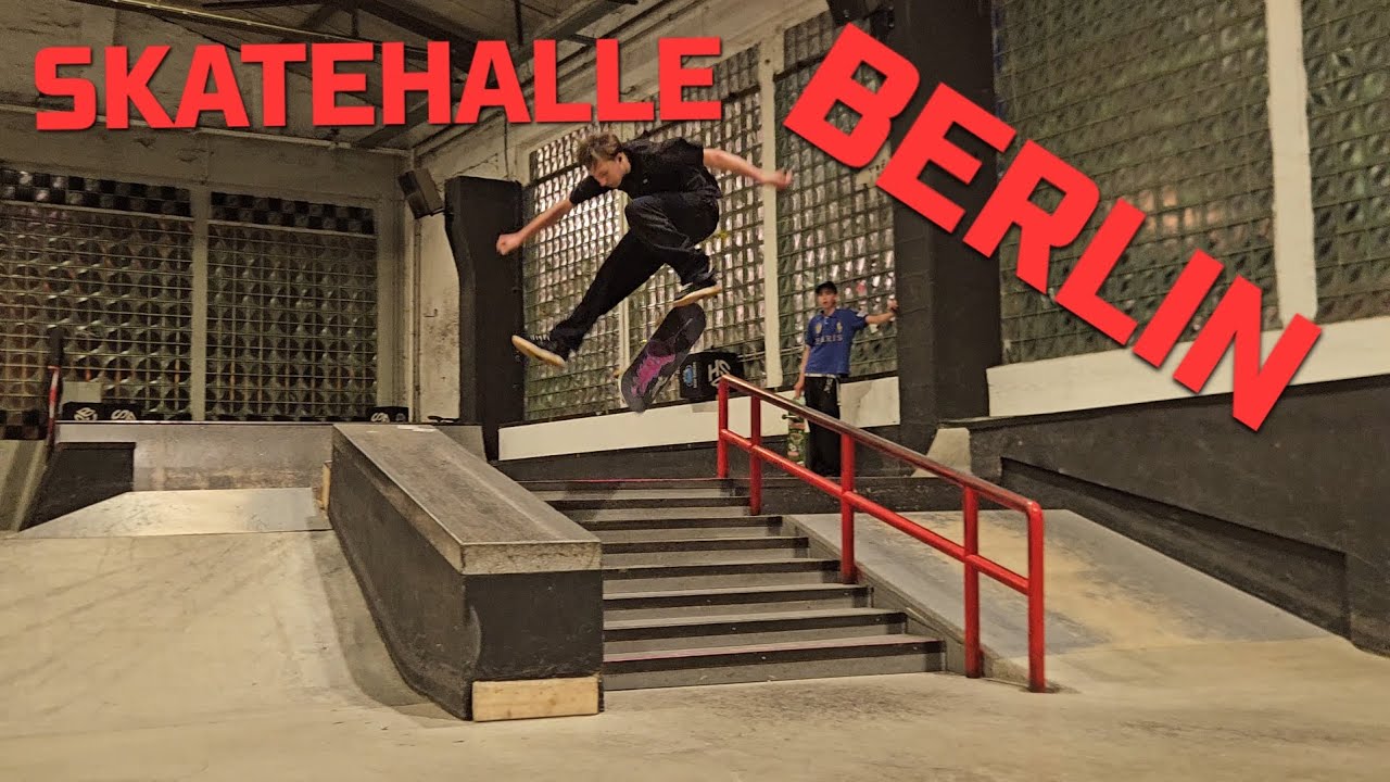 SKATEHALLE BERLIN 