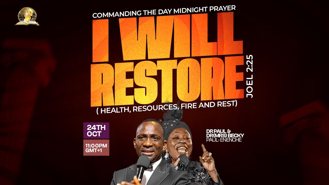 COMMANDING THE DAY MIDNIGHT PRAYER || I WILL RESTORE (HEALTH, RESOURCES, FIRE & REST) || 24-10-2025