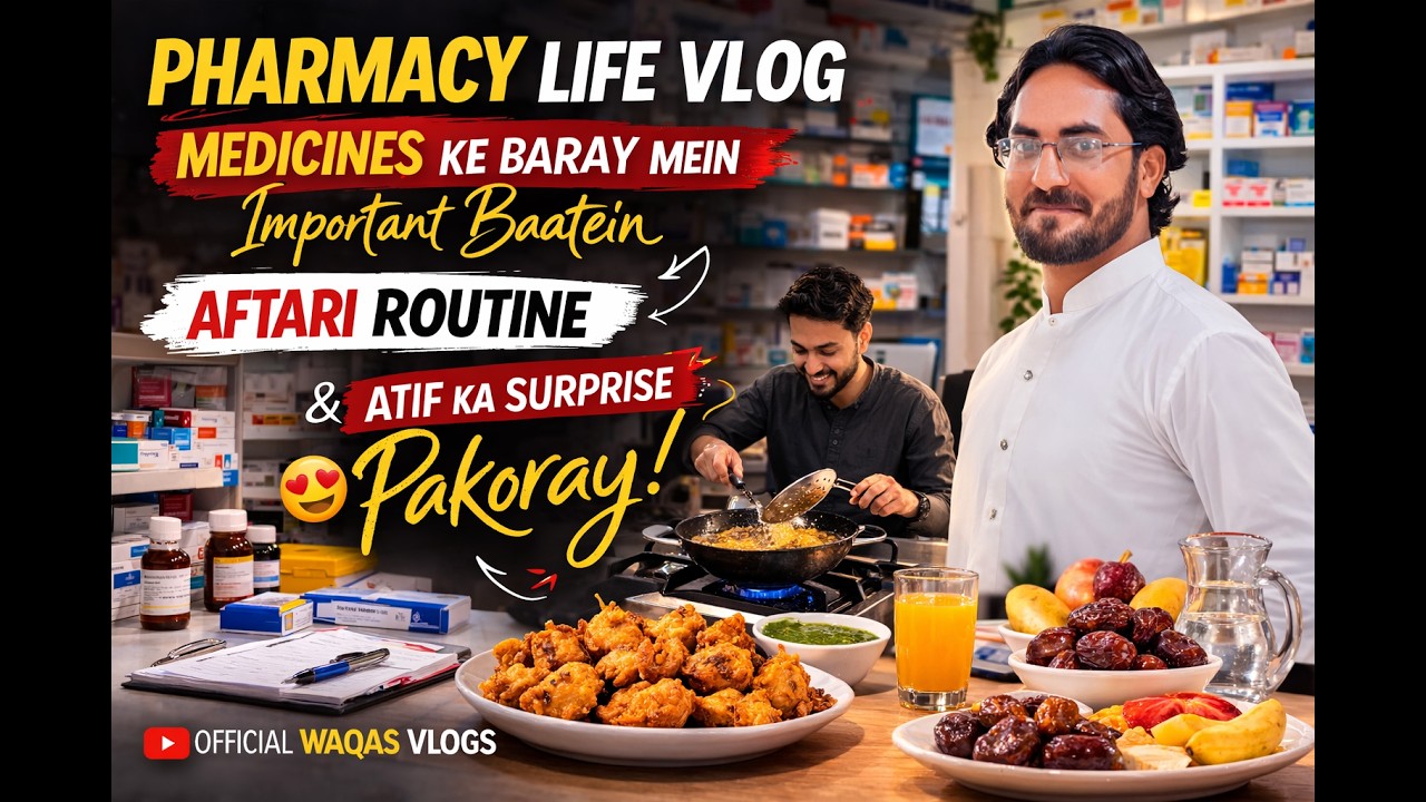 Pharmacy Life Vlog | Medicine Tips + Aftari Routine | Atif Ka Surprise Pakoray 😍 #vlog #vlogger