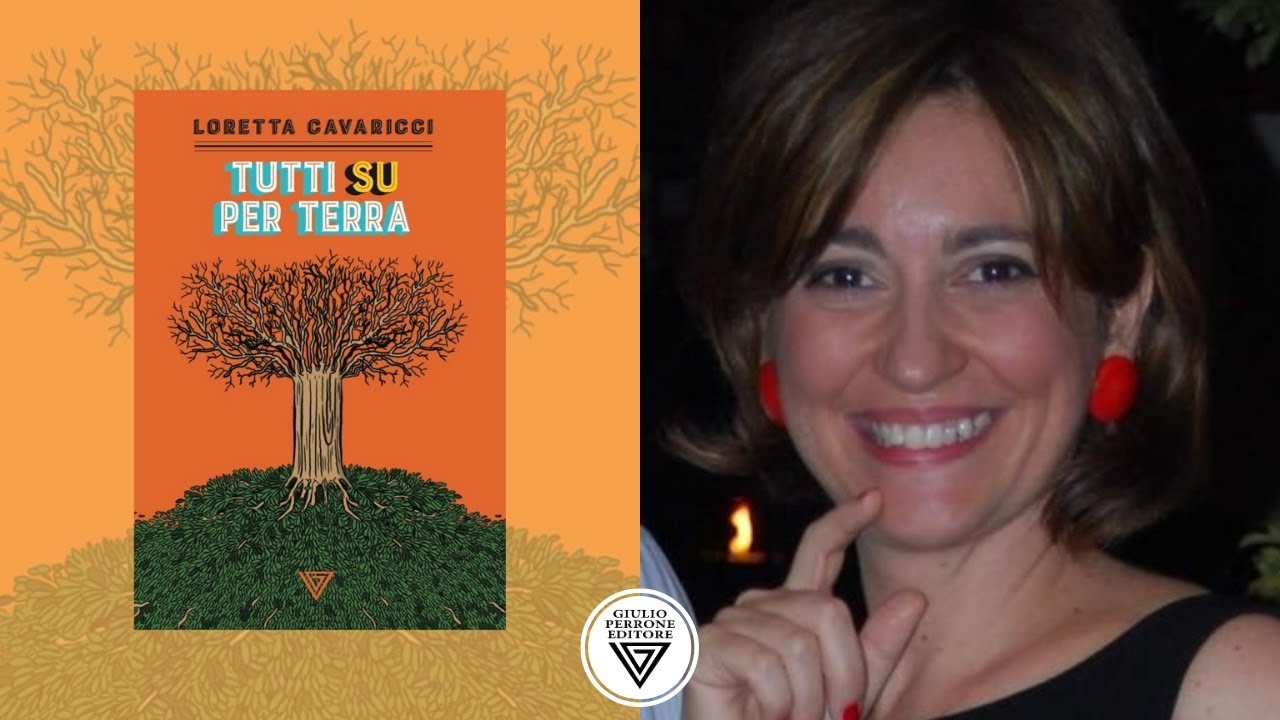 "Tutti su per terra" di Loretta Cavaricci