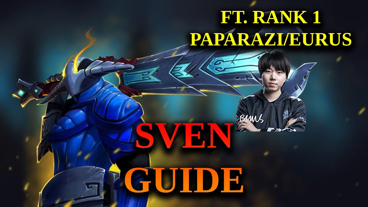 How To Play Sven - 7.32c Basic Sven Guide