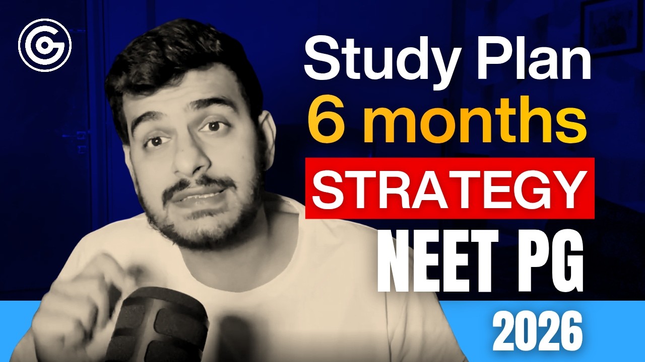 NEET PG 2026 Preparation Strategy | 6 Month Study Plan From Scratch