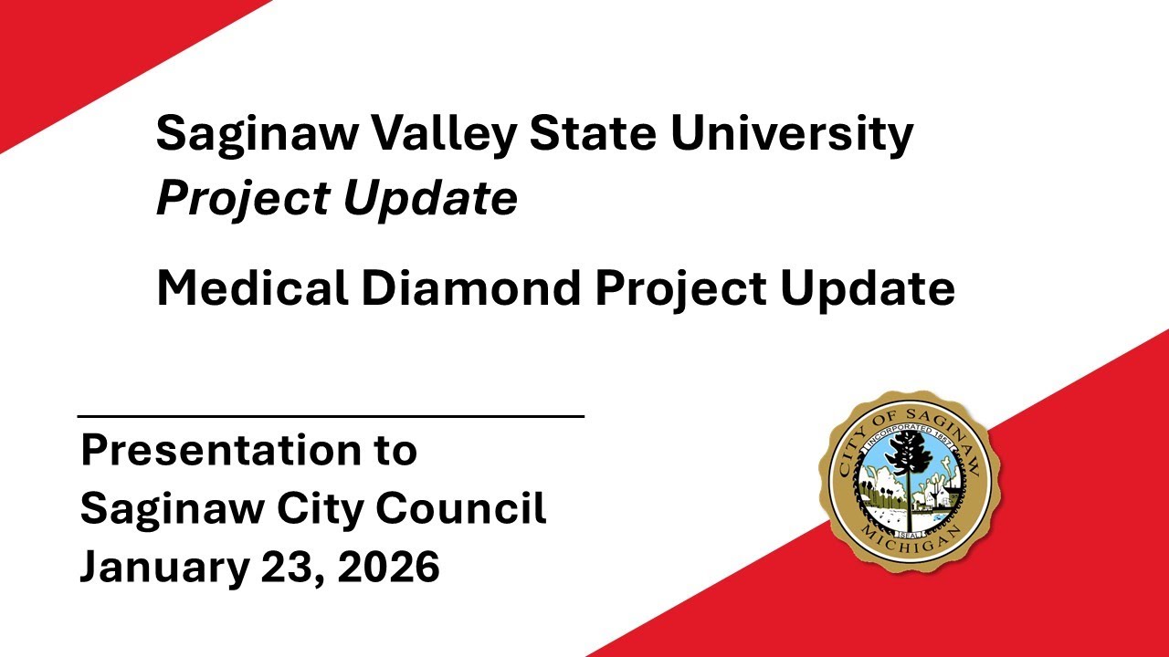 Saginaw, MI Saginaw Valley State University Project Update