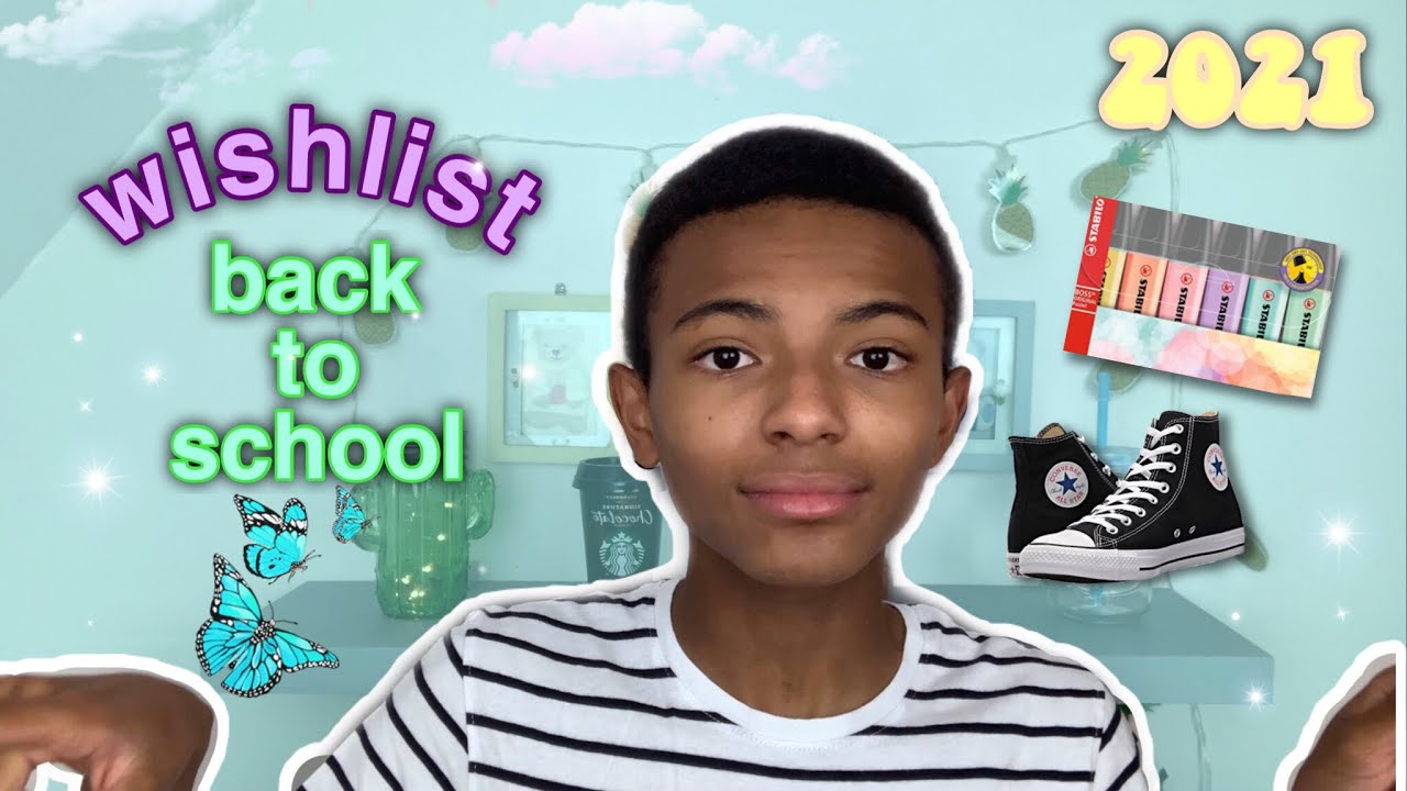 Wishlist BACK TO SCHOOL 2021