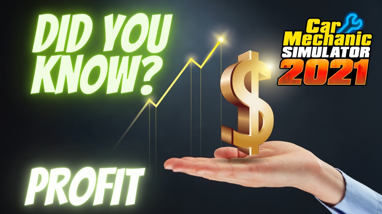 Car Mechanic Simulator 2021 - NOT ALL REAL PROFIT - SEE WHY - Calculating the real Profit