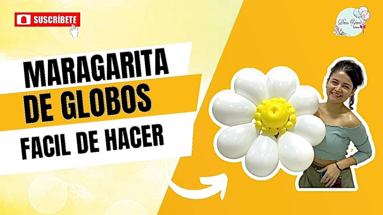 MARGARITA DE GLOBOS 🌼Como hacerlo paso a paso 🎈CLASES DE DECORACION | DECOYENI 🎈
