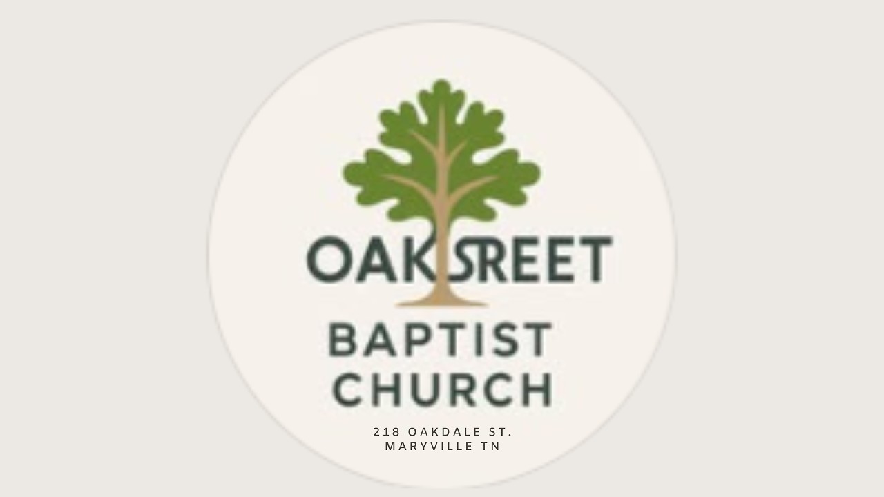 Oak Street Baptist Church Maryville TN - The Book of Jeremiah – Sunday PM FEB 22nd. 2026