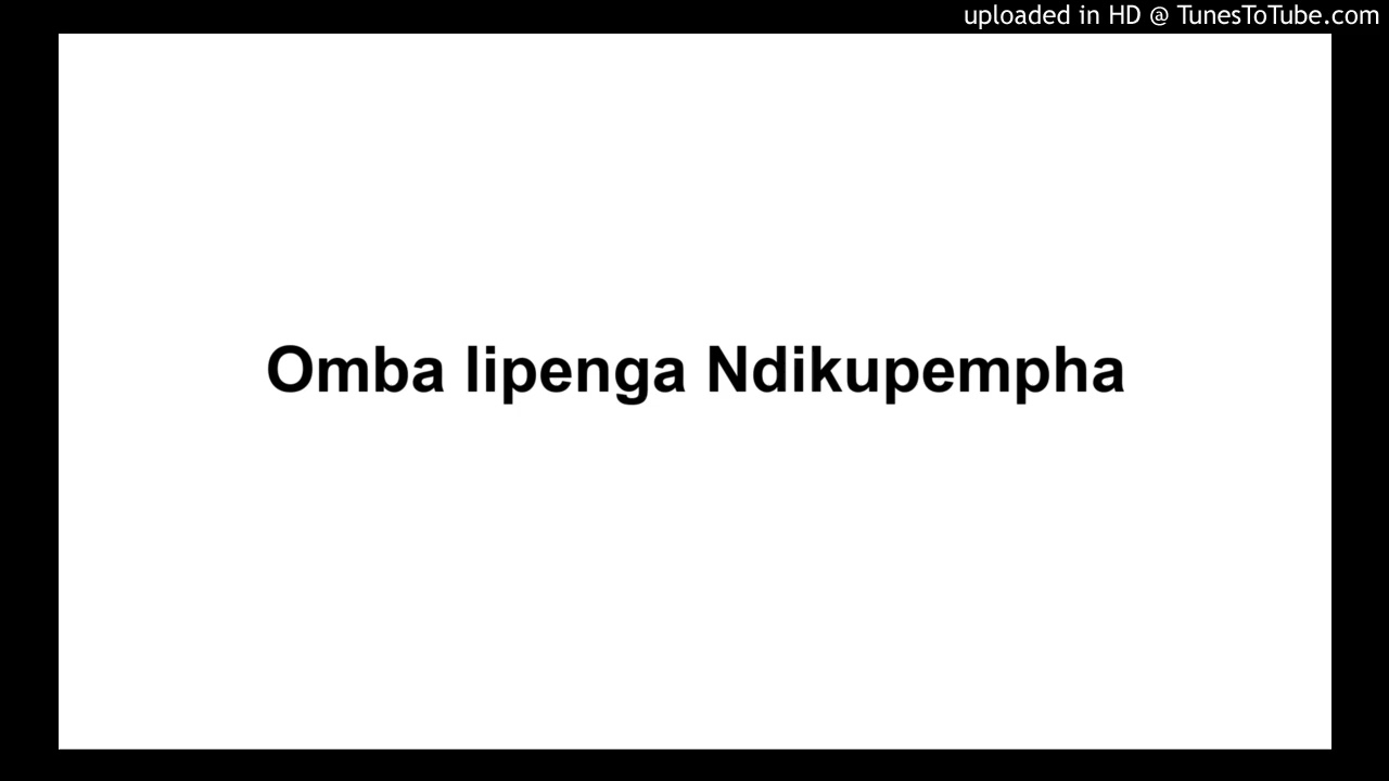 Omba lipenga Ndikupempha