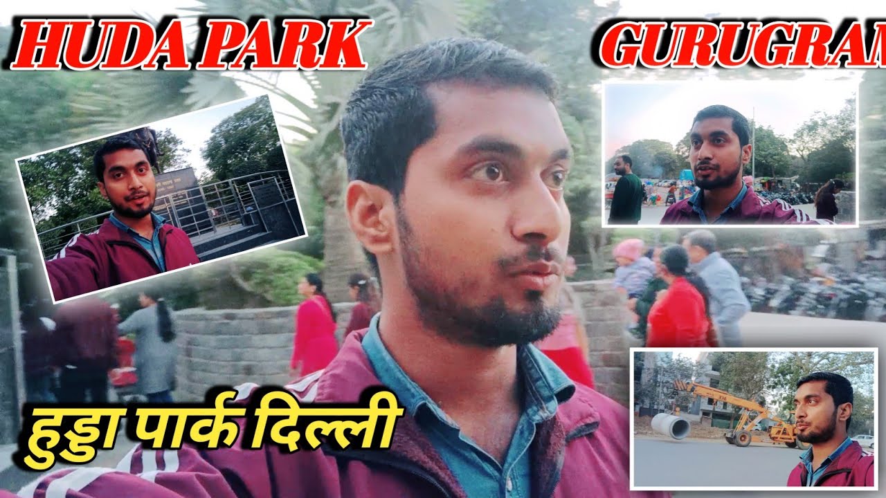 🏞️ HUDA PARK IFFCO CHOWK  // ♥️HUDA PARK // Children's Park new Delhi // Active Kamal Vlogs