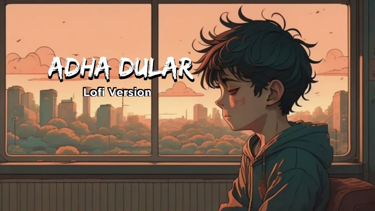 ADHA DULAR Lofi Version || New Santali Slowed Reverb || Santali Lofii || @smsklofi09