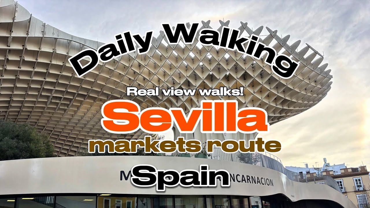 Daily #walking : Sevilla markets route #citywalk #walkingtour #spain fighting the continuous rain🥲