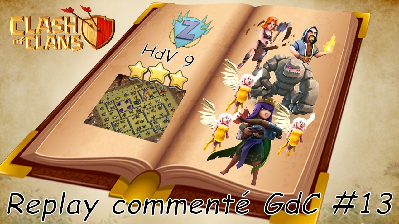 Clash of clans FR - AQH GoWiVa, replay commenté 3 étoiles GdC