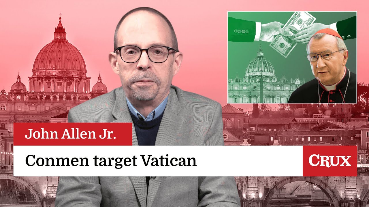 Vatican target of organized crime?: Last Week in the Church with John Allen Jr.