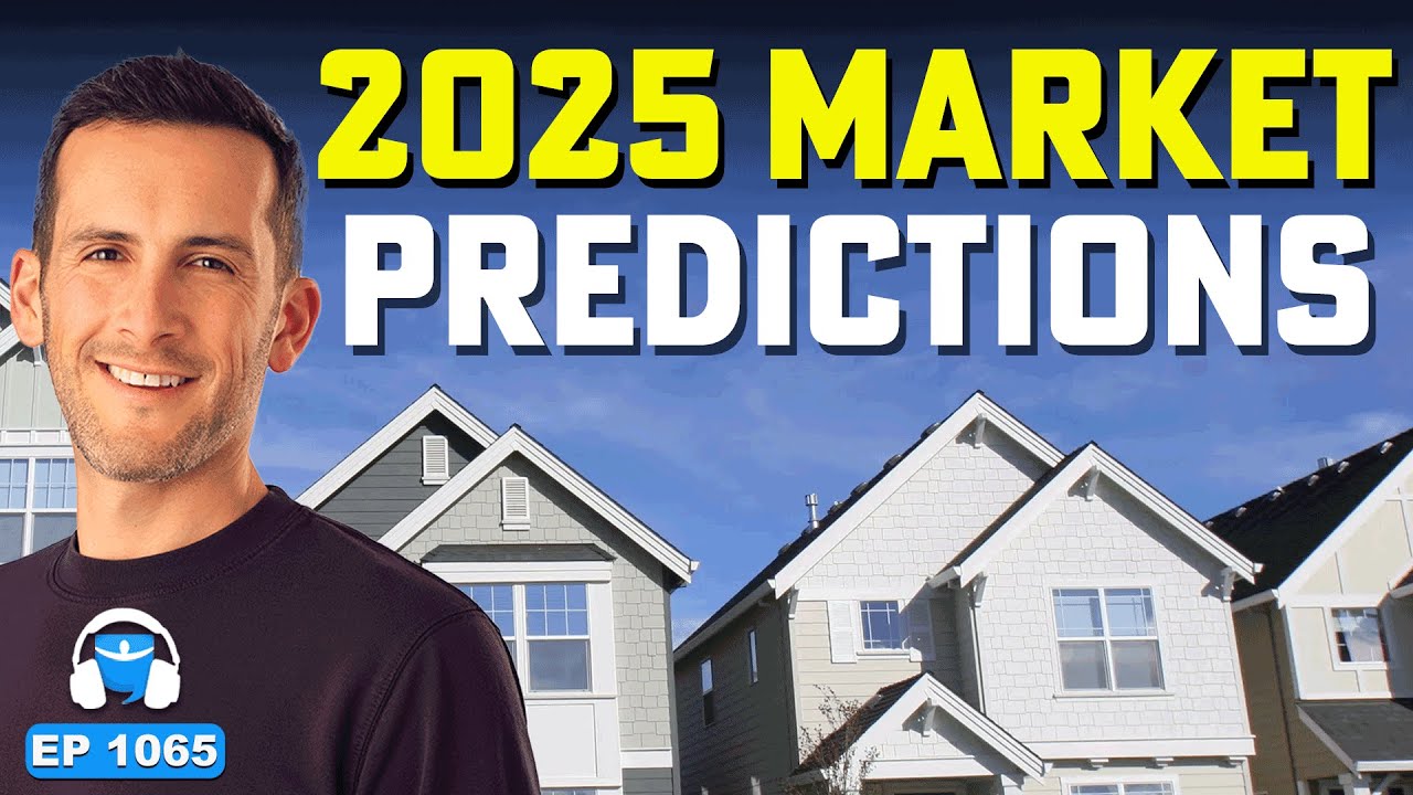 It&rsquo;s About to Get Good! | 2025 Housing Market Predictions