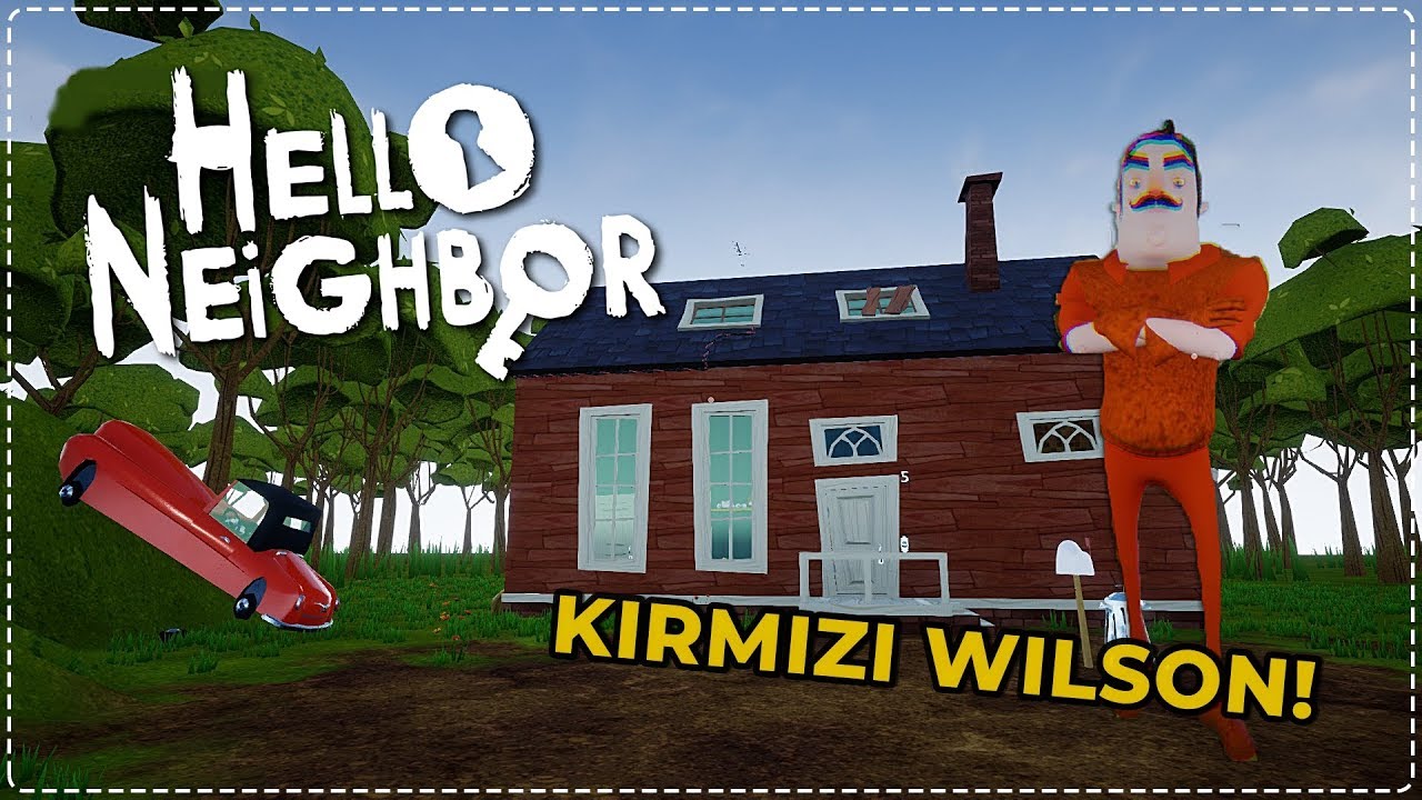 KIRMIZI CEKETLİ WILSON! | Hello Neighbor Mod [Türkçe] #165