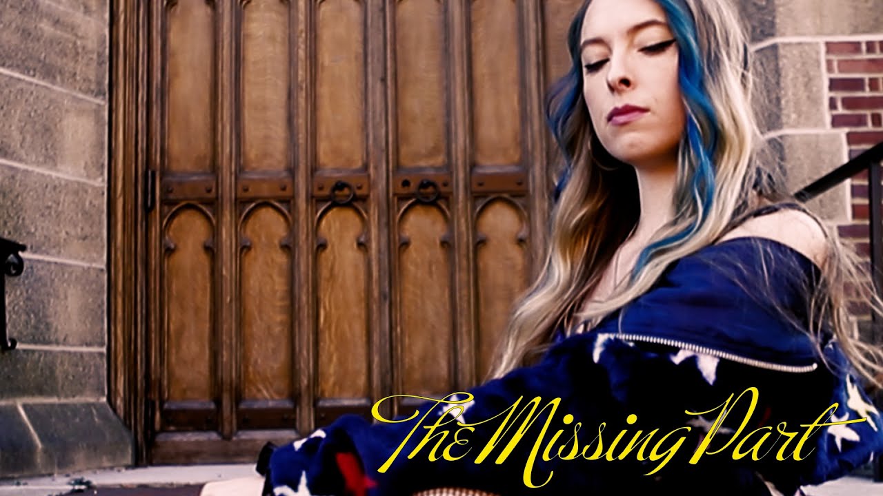 Emily Fraser - The Missing Part (Official Music Video)