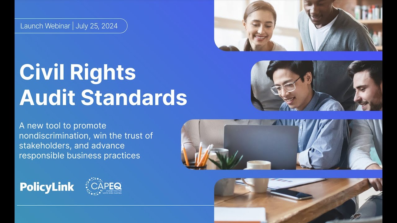 Civil Rights Audit Standards &ndash; A New Tool to Guide the Way Forward