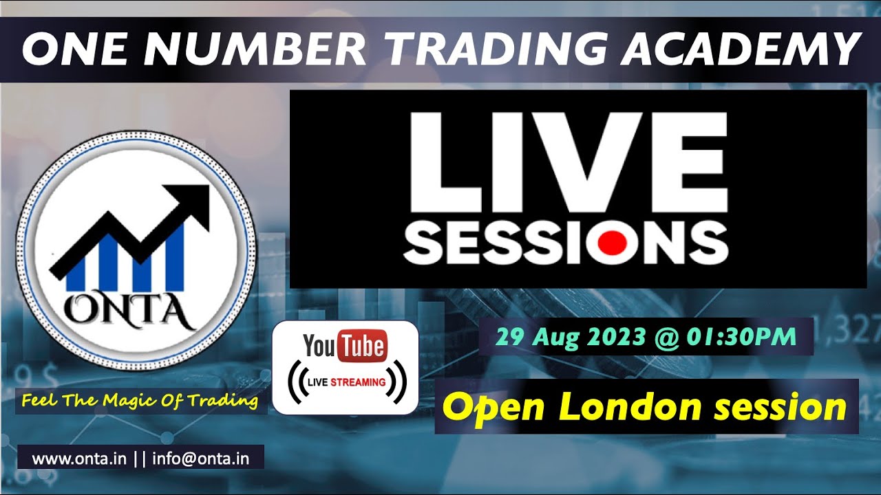 LIVE SESSION | ONTA | BY ONE NUMBER TRADING ACADEMY
