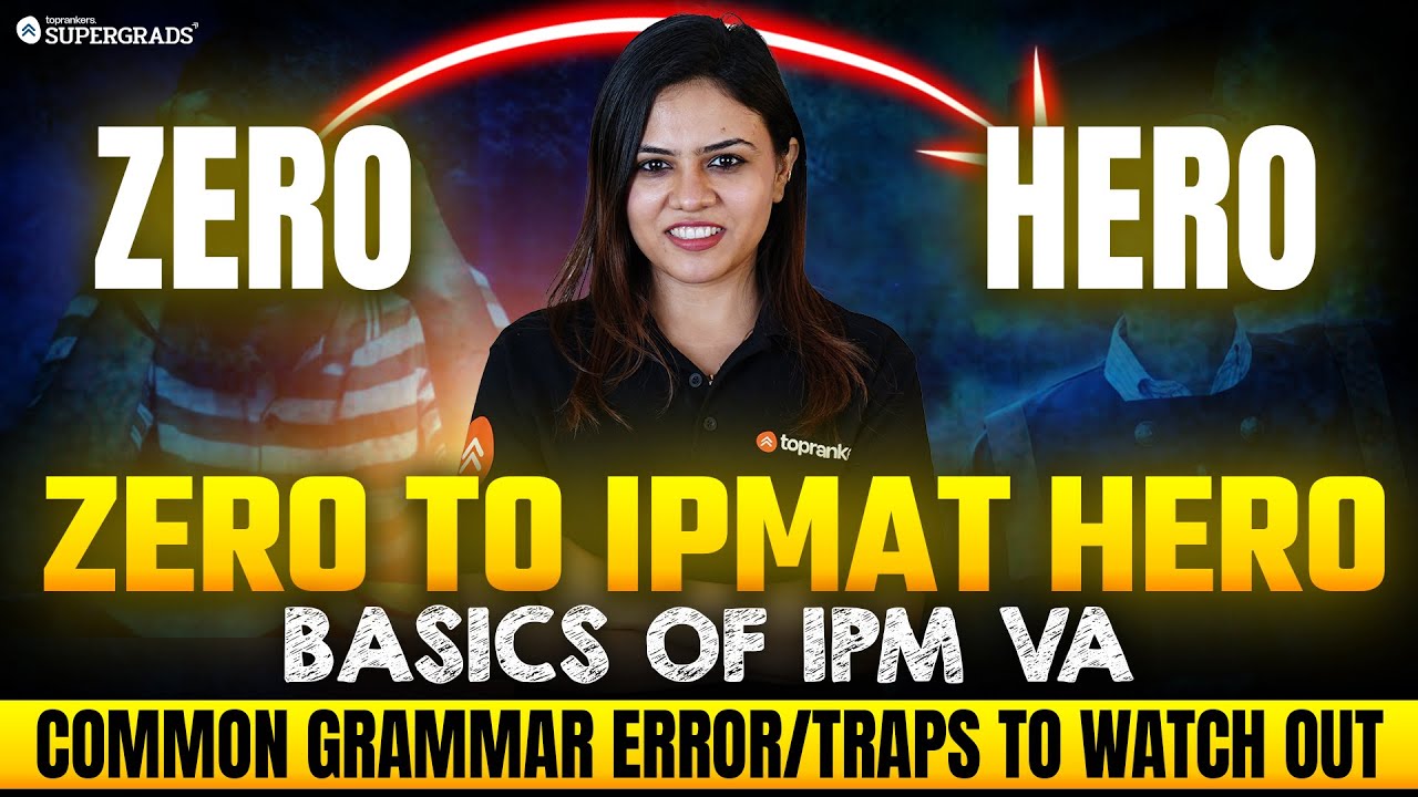Zero to IPMAT Hero: Basics of IPM VA : Common Grammar Errors | IPMAT 2026