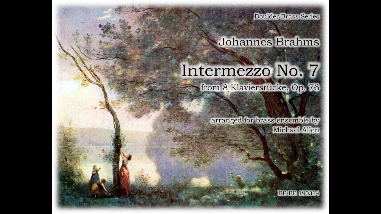 Brahms - Intermezzo No. 7 from Klavierstücke, Op. 76