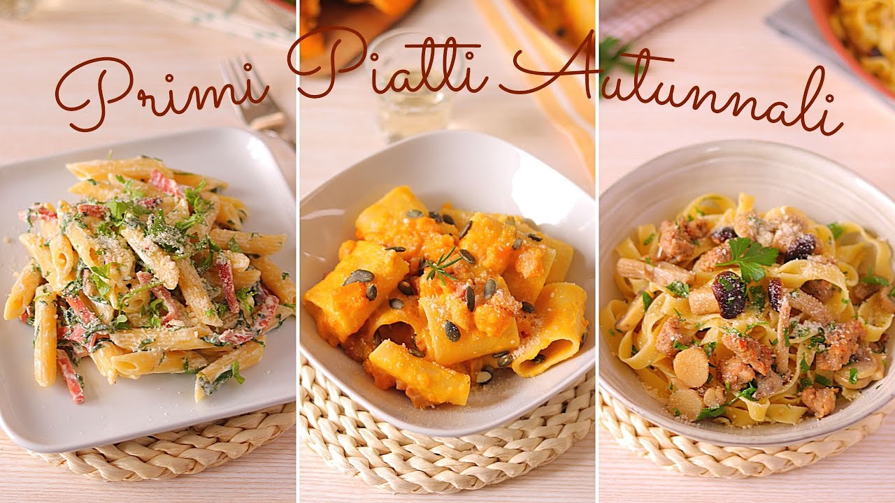 TRIS DI PRIMI PIATTI AUTUNNALI VELOCI 🍂 Zucca e Pancetta - Rucola e Speck - Funghi e Salsiccia