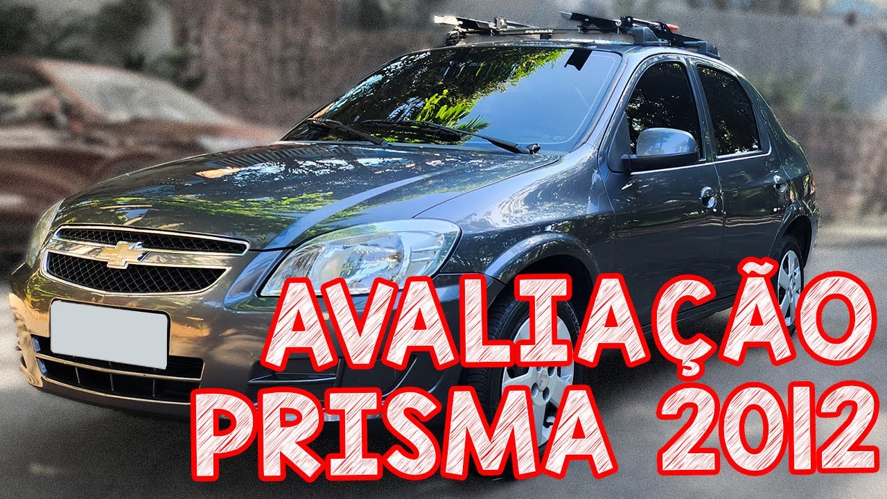 Avalila&ccedil;&atilde;o Prisma 2012 - MUITO RUIM pra quem procura luxo mas excelente  p qm quer manuten&ccedil;&atilde;o barata