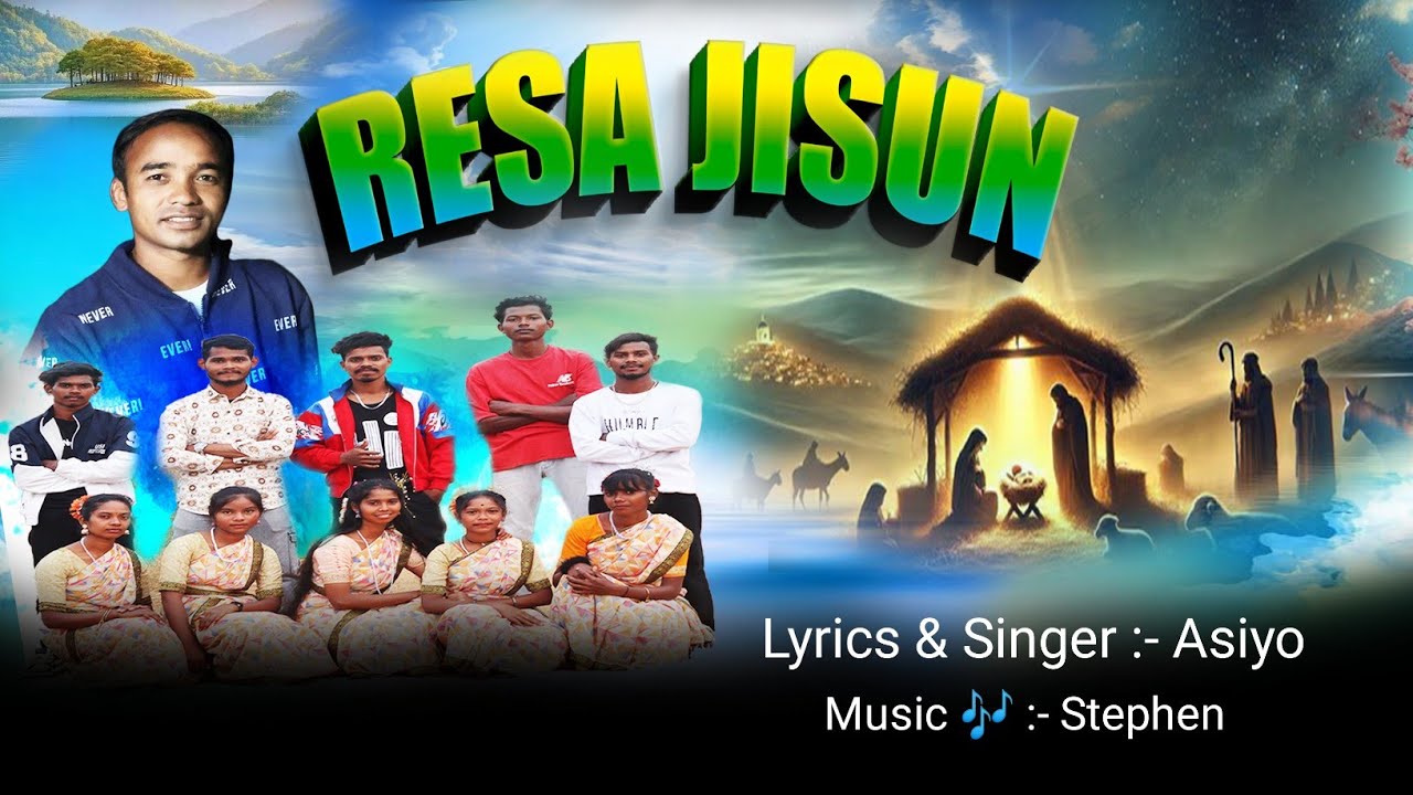 Resa Jisun || Soura New Christmas 🎄 🎄 🎄 Song Singer :- Asiya || Music 🎶 By Stephen ||....