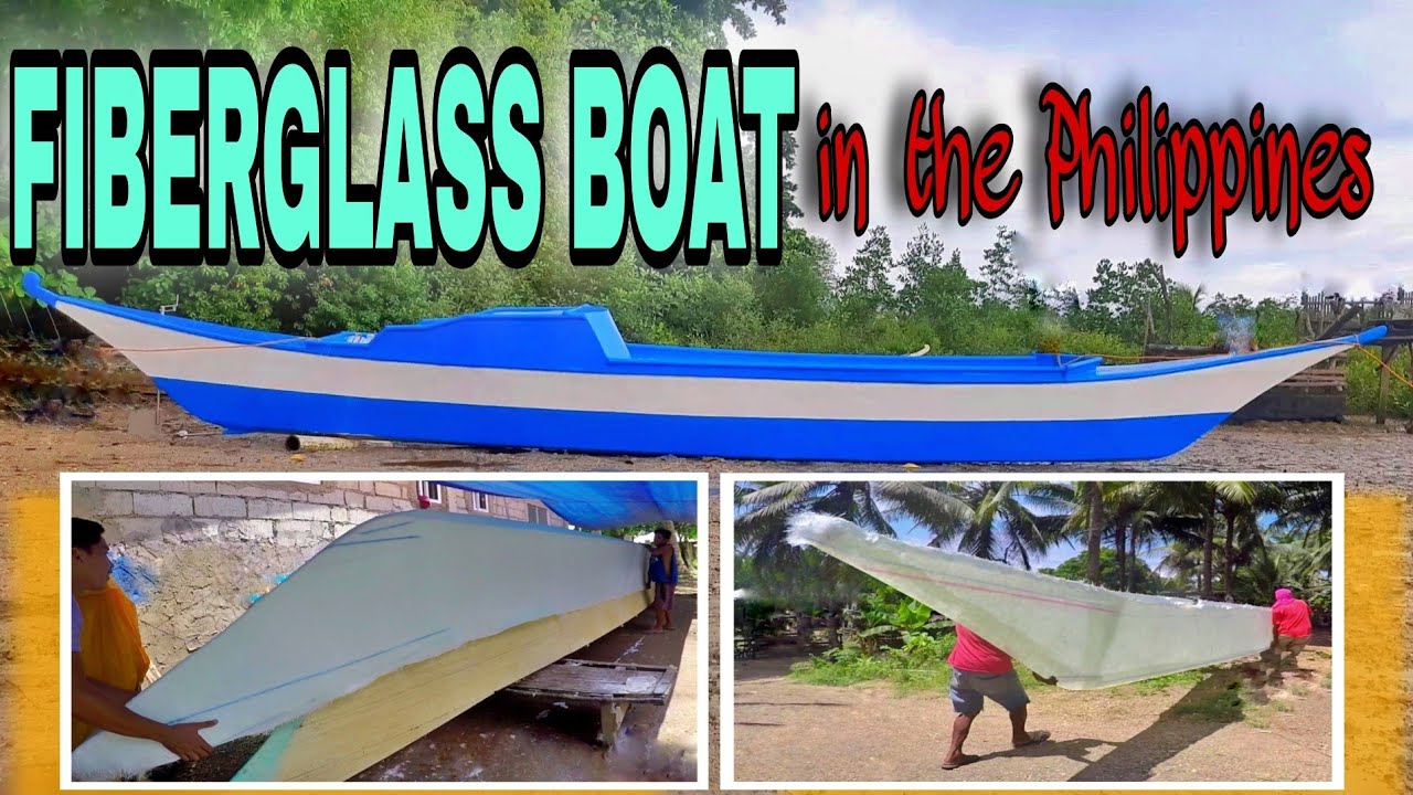EP78 : FiberGlass Boat in the Philippines | Polyklear FiberGlass + Resin