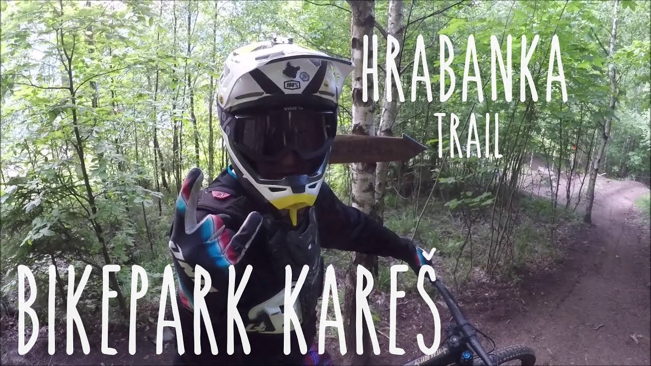 BIKEPARK KARE&Scaron; - HRABANKA TRAIL 2019