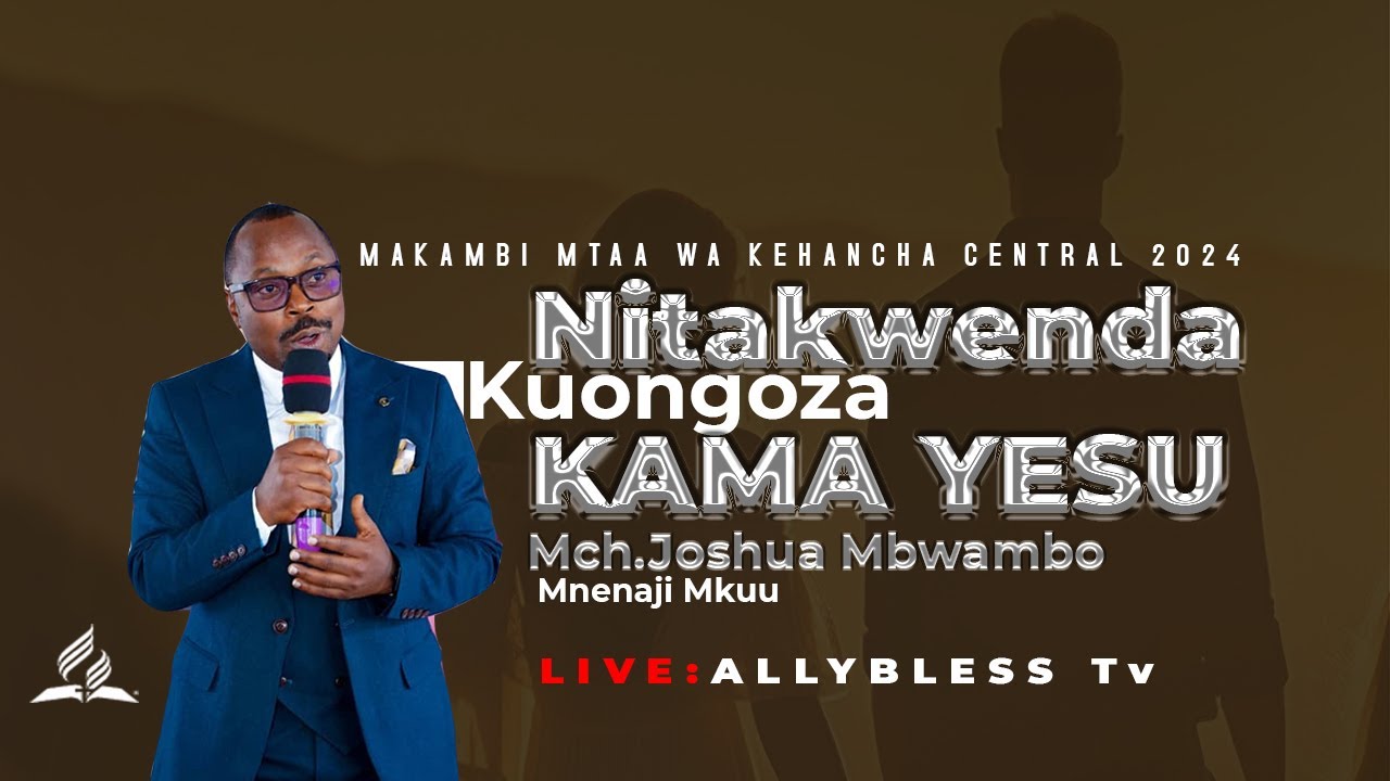 🔴LIVE :  MAKAMBI MTAA KEHANCHA CENTRAL 2024 NA MCHUNGAJI JOSHUA MBWAMBO Siku ya 4-Huduma Kuu