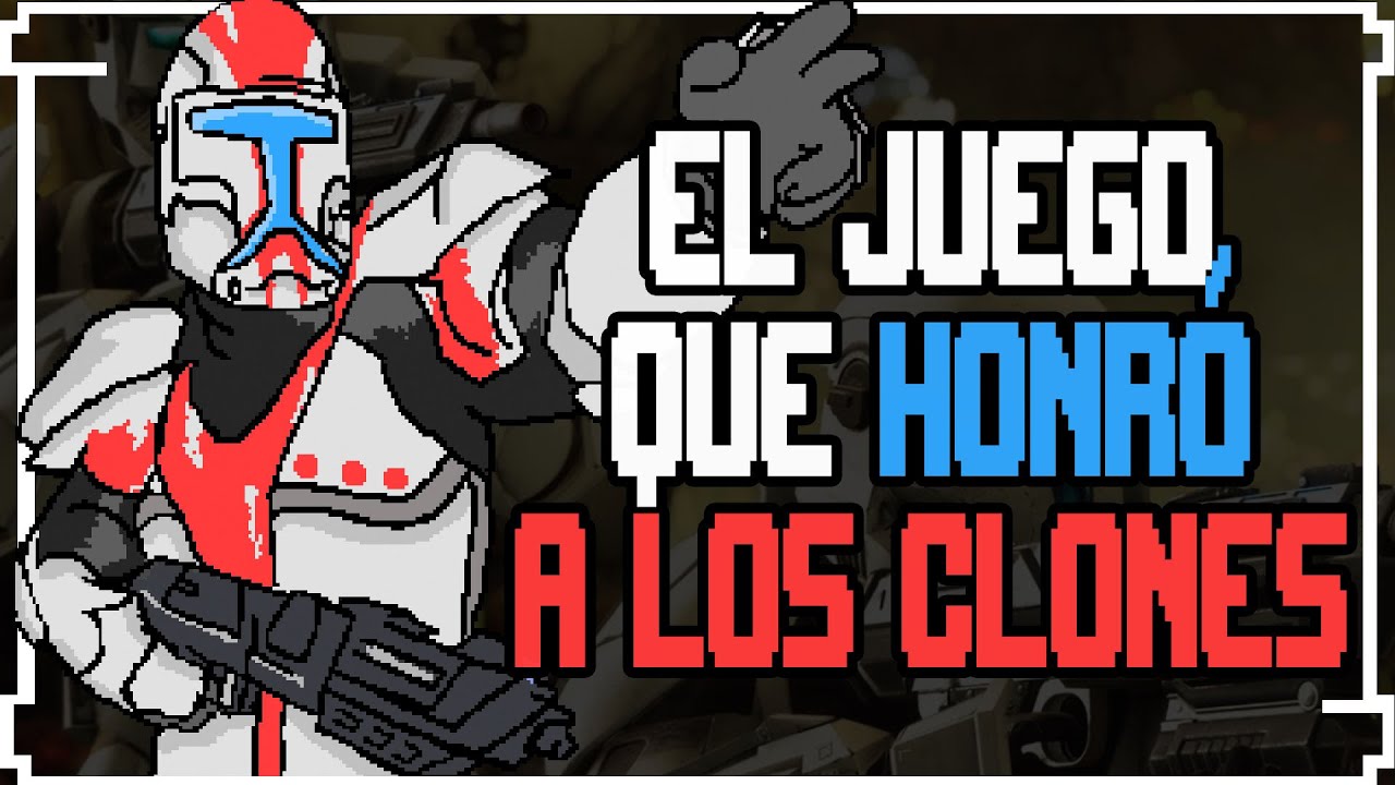 ¿!¿!Por qué Republic Commando FUE TAN BUENO?!?