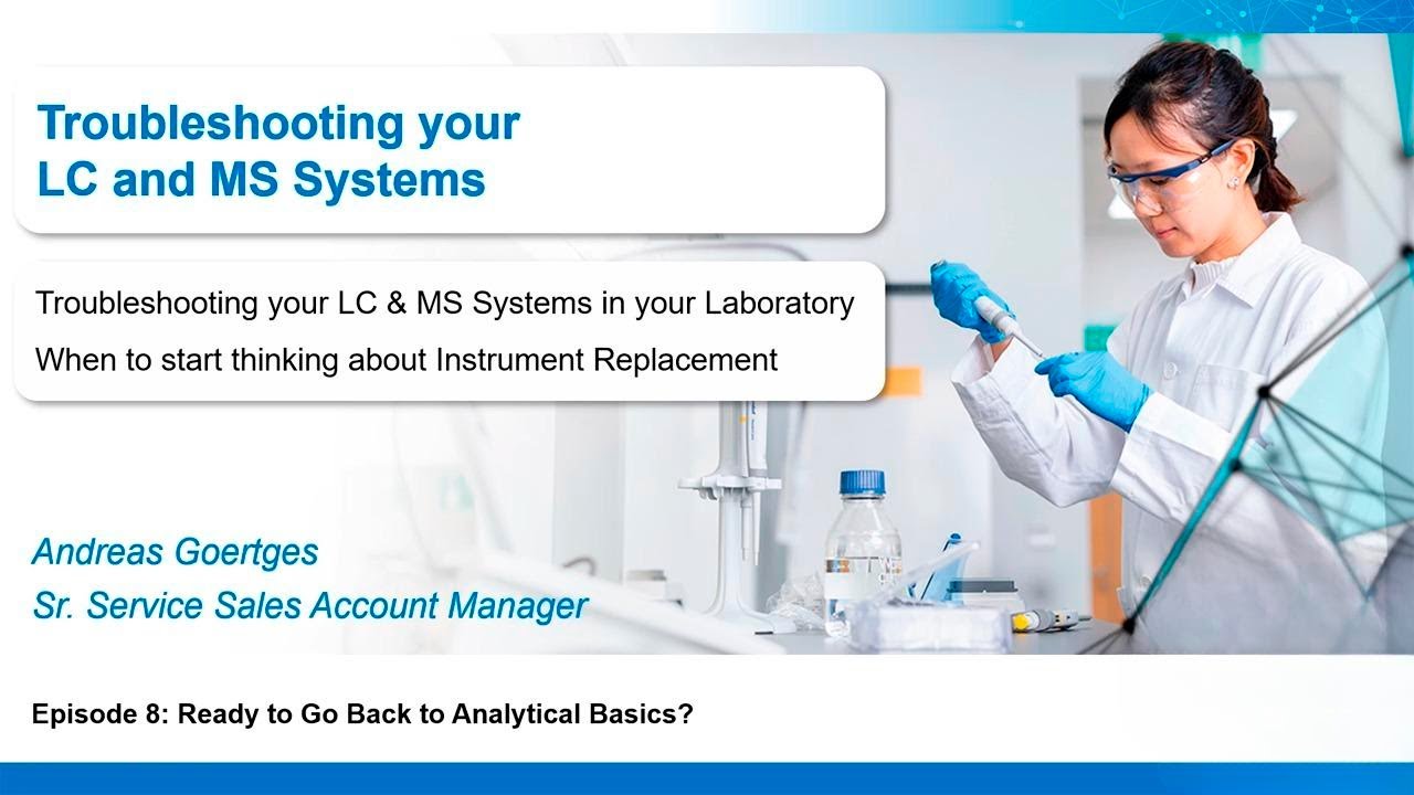 Troubleshooting LC and MS Systems