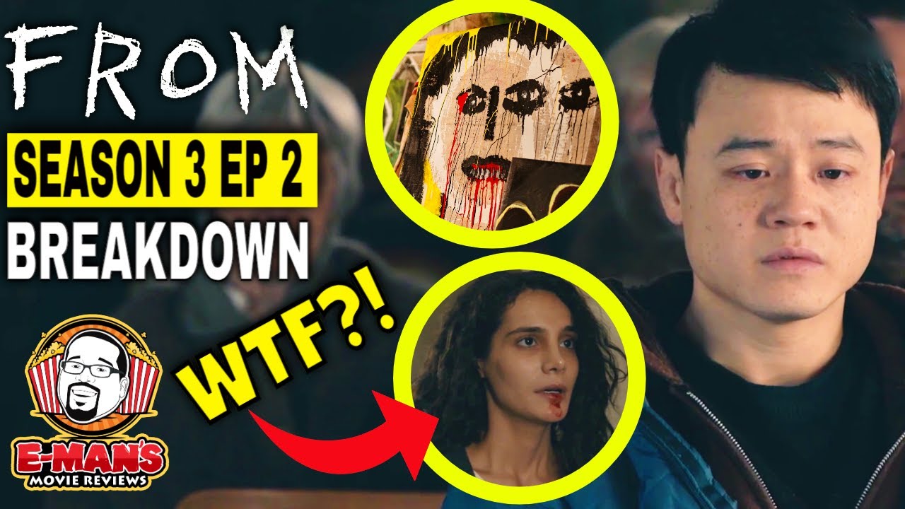 FROM Season 3 Episode 2 Breakdown, Theories and Review: EMOTIONAL DAMAGE