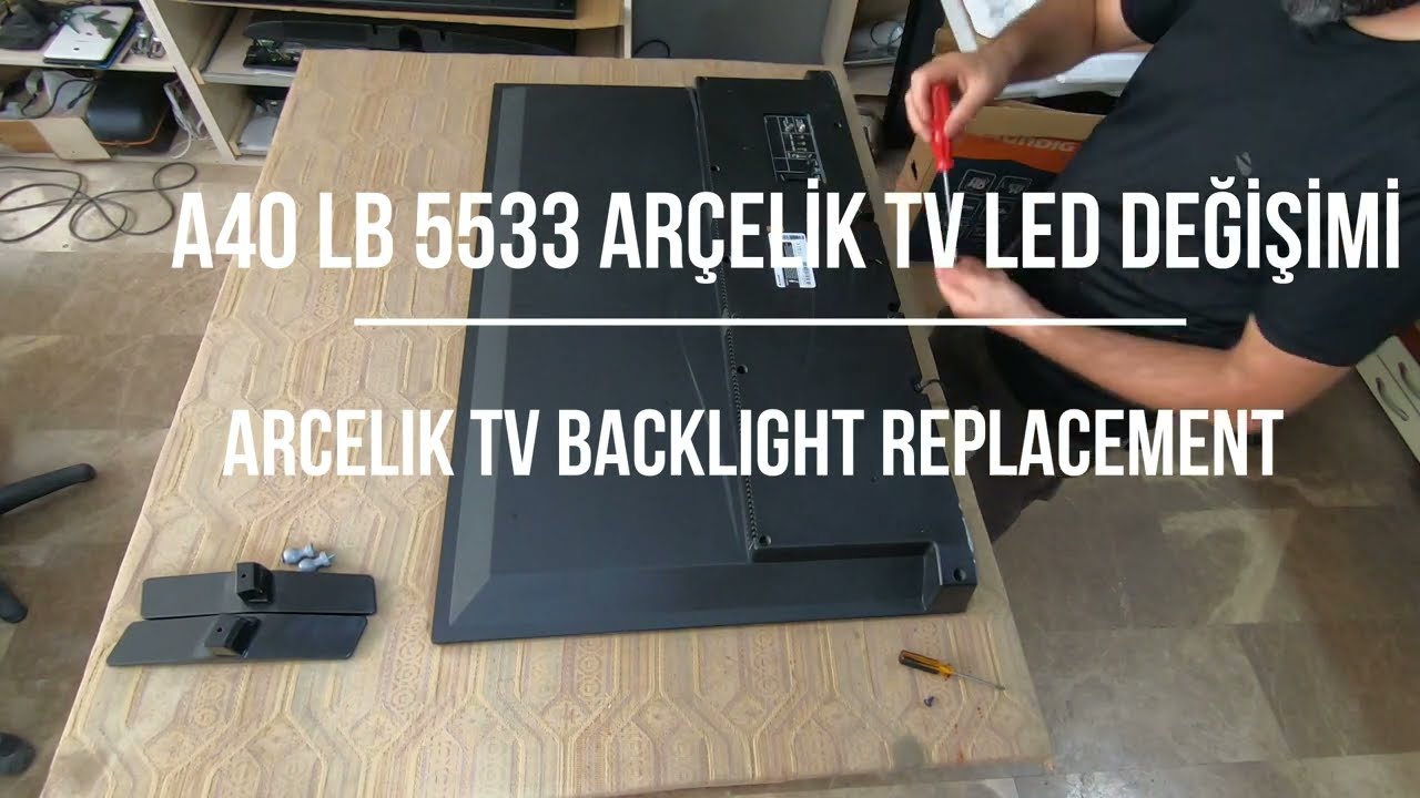 TV backlight replacement (Arçelik TV A40LB5533 TV Led Değişimi)