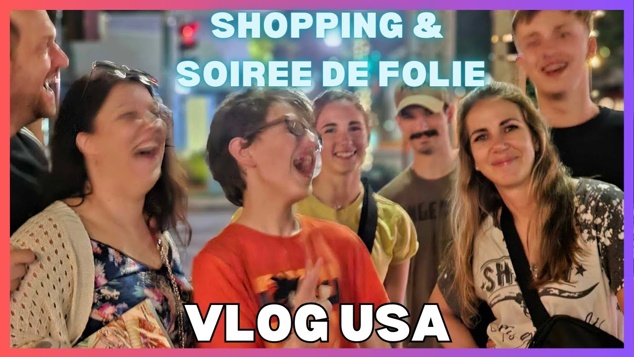 USA 2023 l Shopping, piscine et soirée entre americans