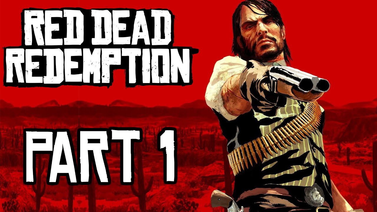 Red Dead Redemption - Gameplay Walkthrough - Part 1 - 