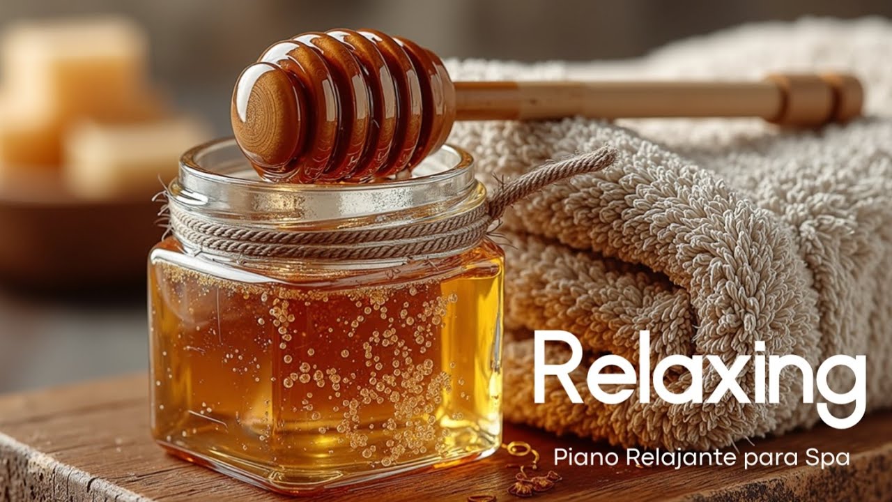 Música Piano Relajante para Spa & Masajes ~ Armonía y Bienestar Profundo
