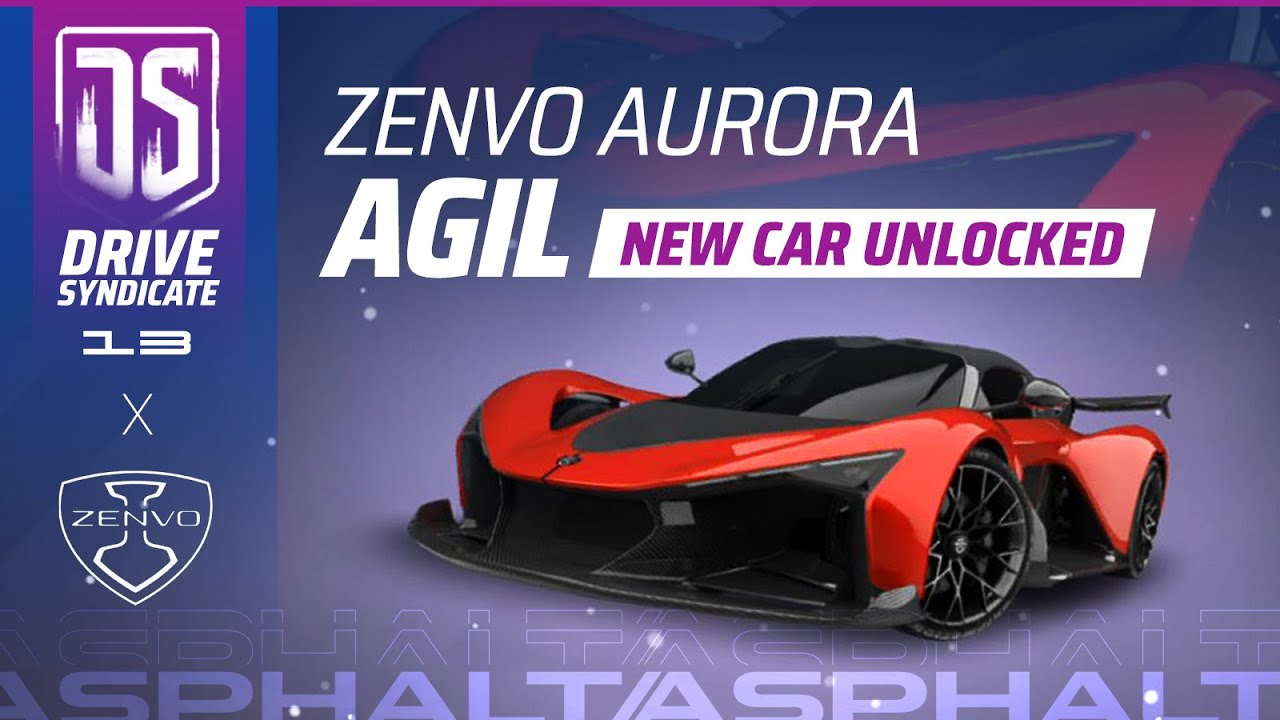 АГИЛ ПОЯВИЛСЯ РАНЬШЕ ВРЕМЕНИ - Разблокировка Зенво Авроры Агил в Drive Syndicate 13 - Asphalt Leg...