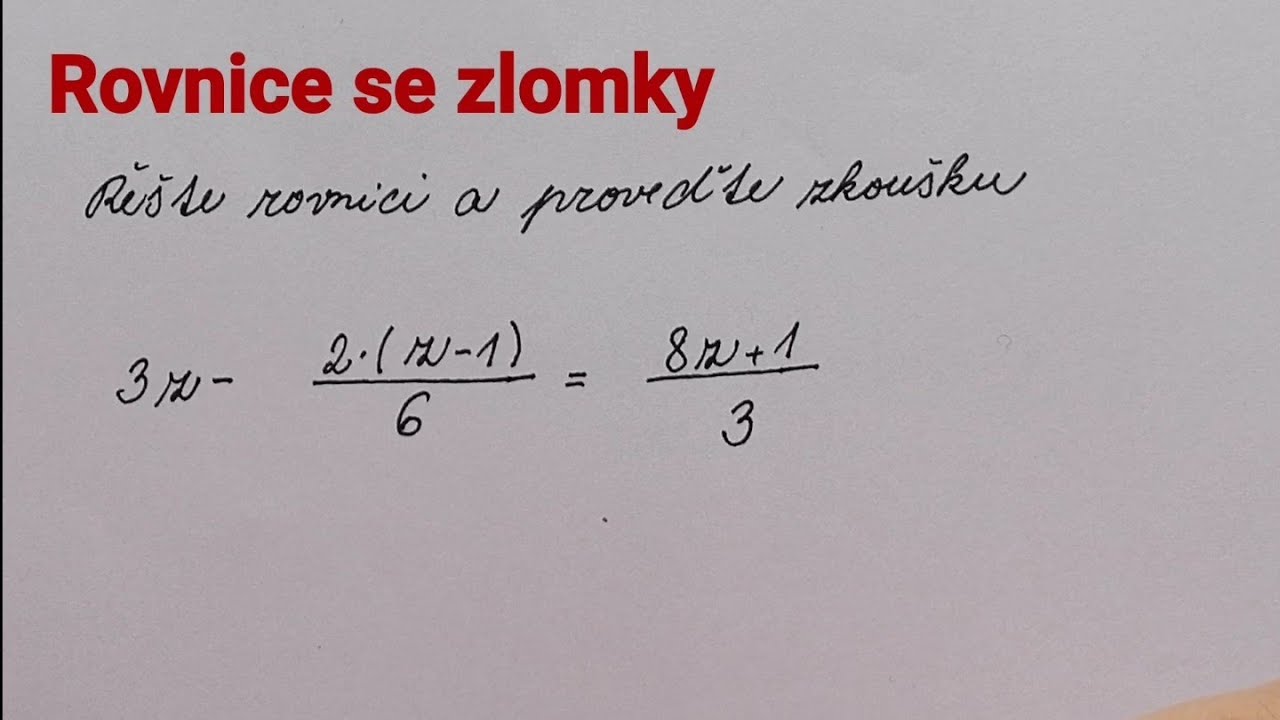 Rovnice se zlomky