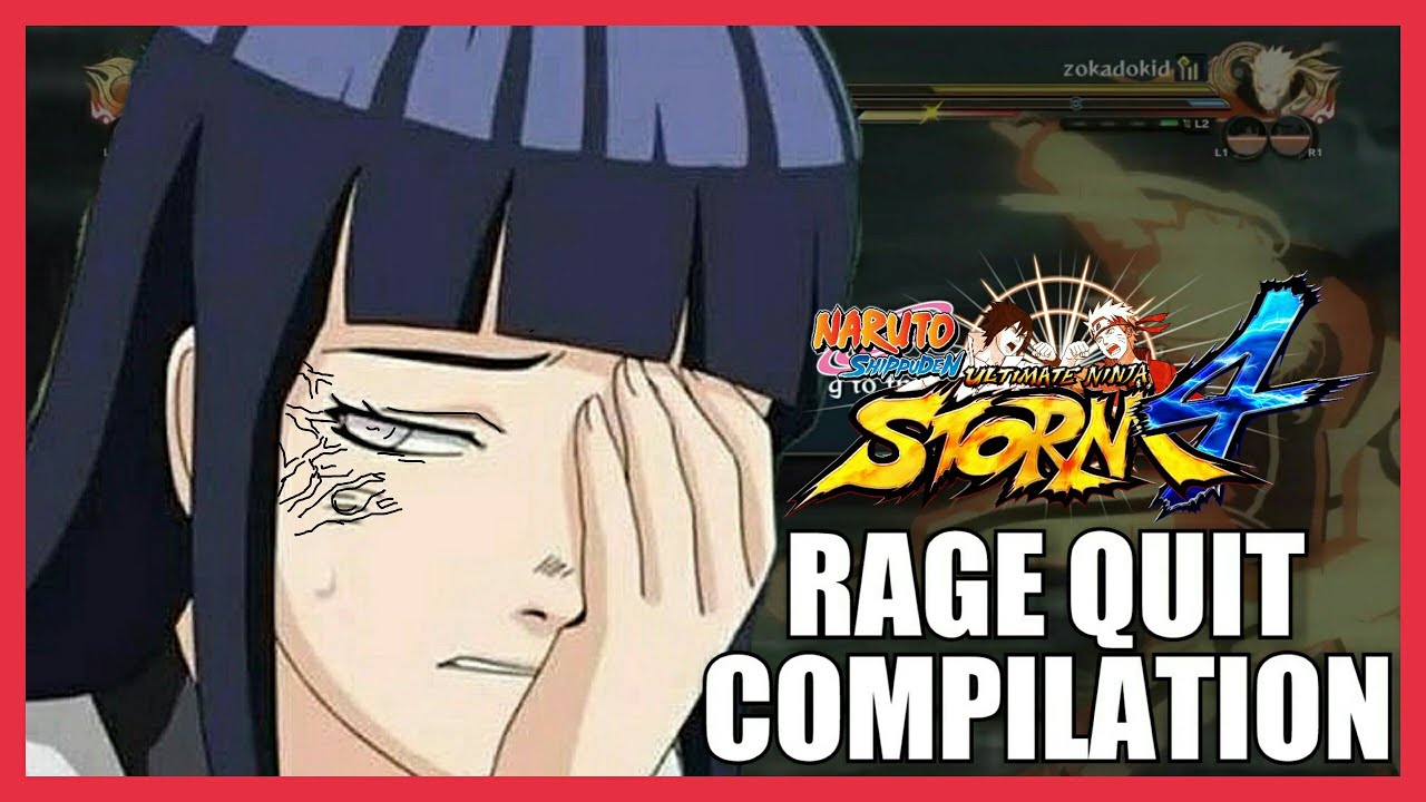 NARUTO STORM 4 | Rage Quit Compilation
