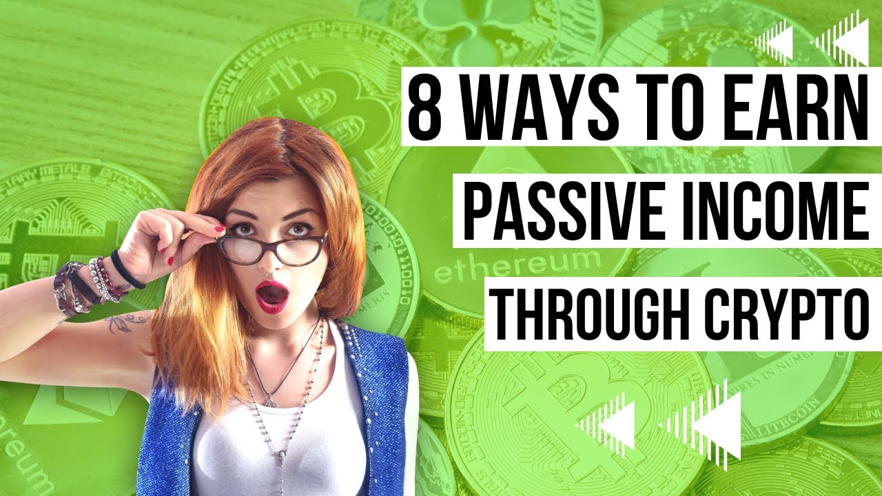 8 Ways To Earn Passive Income Through Crypto | Mining, Staking, Farming & Airdrops | #earncrypto